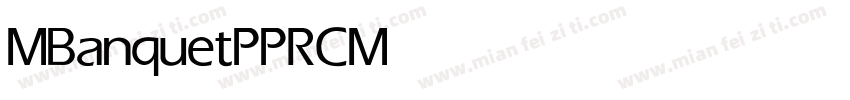 MBanquetPPRC Medium字体转换